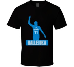 Halleluka Luka Doncic 77 Dallas Basketball Fan T Shirt