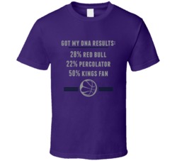 Got My Dna Results 50 Percent Sacramento Basketball Fan T Shirt