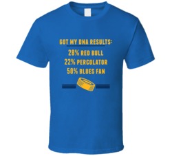Got My Dna Results 50 Percent St Louis Hockey Fan T Shirt