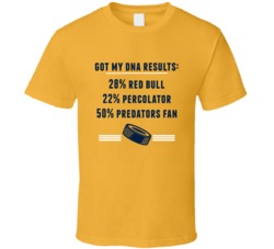 Got My Dna Results 50 Percent Nashville Hockey Fan T Shirt
