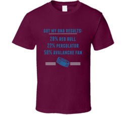 Got My Dna Results 50 Percent Colorado Hockey Fan T Shirt