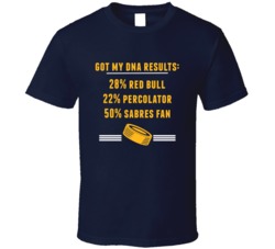 Got My Dna Results 50 Percent Buffalo Hockey Fan T Shirt