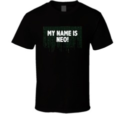 The Matrix Falling Code My Name Is Neo Favorite Movie Quotes T Shirt