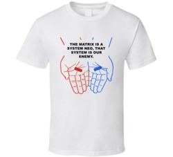 The Matrix Red Pill Blue Pill The Matrix Is A System Favorite Movie Qu