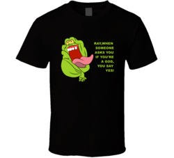 Ghostbusters Slimer When Someone Asks You If Youre A God Favorite Movi