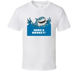 Finding Nemo Bruce The Shark Heres Brucey Favorite Movie Quotes T Shir
