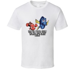 Finding Nemo Dory And Nemo How Do I Taste Moby Favorite Movie Quotes T