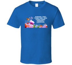 Finding Nemo Underwater Scene Humans They Think They Own Everything Fa