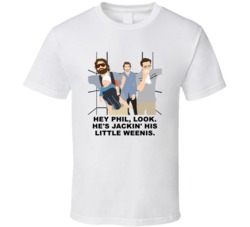 The Hangover Alan Stu And Phil Hes Jackin His Little Weenis Favorite M