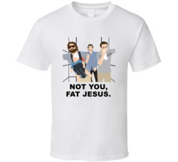 The Hangover Alan Stu And Phil Not You Fat Jesus Favorite Movie Quotes