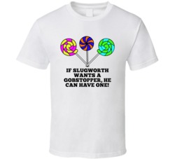 Willy Wonka Lollipops If Slugworth Wants A Gobstopper He Can Have One 