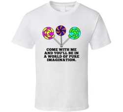 Willy Wonka Lollipops Come With Me And Youll Be Favorite Movie Quotes 