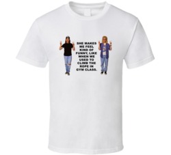 Waynes World Wayne And Garth She Makes Me Feel Kind Of Funny Favorite 