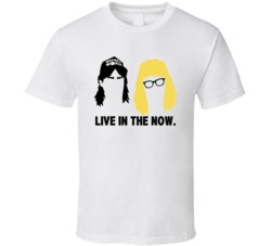 Waynes World Rock Band Hair Live In The Now Favorite Movie Quotes T Sh