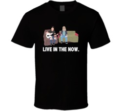 Waynes World On The Couch Live In The Now Favorite Movie Quotes T Shir