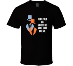 Dumb And Dumber Tuxedos Nice Set Of Hooters You Got There Favorite Mov