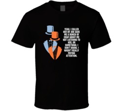 Dumb And Dumber Tuxedos I Wasnt Really Paying Attention Favorite Movie