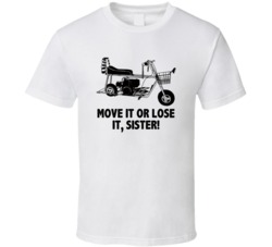 Dumb And Dumber Scooter Move It Or Lose It Sister Favorite Movie Quote