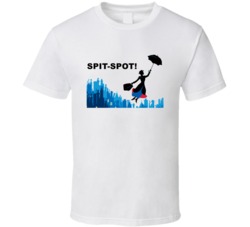 Mary Poppins Flying Spit Spot Favorite Movie Quotes T Shirt