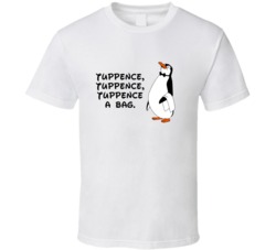 Mary Poppins Penguin Waiter Tuppence Tuppence Tuppence A Bag Favorite 