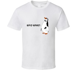Mary Poppins Penguin Waiter Spit Spot Favorite Movie Quotes T Shirt