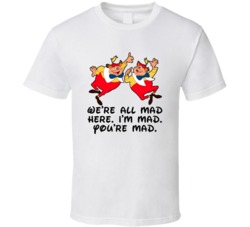 Alice In Wonderland Tweedle Dum Tweedle Dee Were All Mad Here Favorite