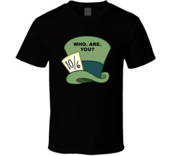 Alice In Wonderland Mad Hatters Hat Who Are You Favorite Movie Quotes 