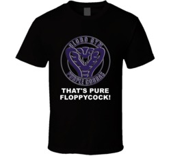 Dodgeball Purple Cobras Thats Pure Floppycock Favorite Movie Quotes T 