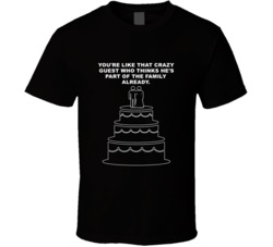 Wedding Crashers Wedding Cake Youre Like That Crazy Guest Favorite Mov