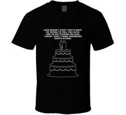 Wedding Crashers Wedding Cake Love Doesnt Exist Favorite Movie Quotes 