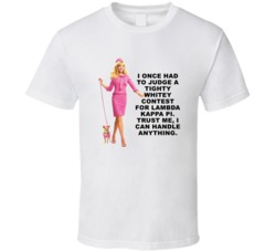 Legally Blonde Elle Woods Trust Me I Can Handle Anything Favorite Movi