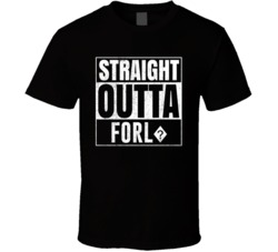 Straight Outta Forl? Italy City Grunge Parody Cool T Shirt