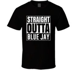 Straight Outta Blue Jay California City Grunge Parody Cool T Shirt