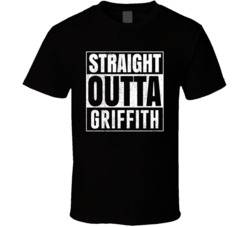 Straight Outta Griffith Indiana City Grunge Parody Cool T Shirt
