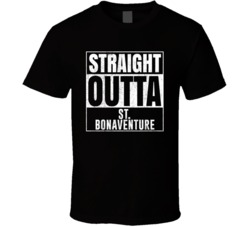 Straight Outta St Bonaventure New York City Grunge Parody Cool T Shirt
