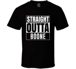 Straight Outta Boone North Carolina City Grunge Parody Cool T Shirt