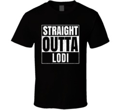 Straight Outta Lodi Ohio City Grunge Parody Cool T Shirt