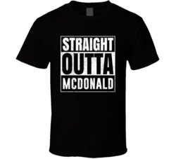 Straight Outta Mcdonald Ohio City Grunge Parody Cool T Shirt