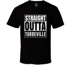 Straight Outta Turbeville South Carolina City Grunge Parody Cool T Shi