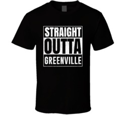 Straight Outta Greenville Texas City Grunge Parody Cool T Shirt