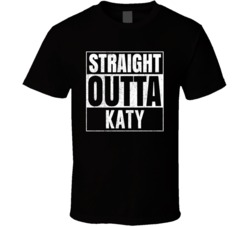 Straight Outta Katy Texas City Grunge Parody Cool T Shirt