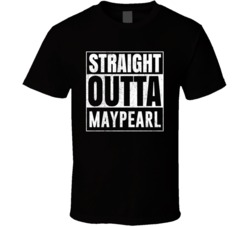Straight Outta Maypearl Texas City Grunge Parody Cool T Shirt