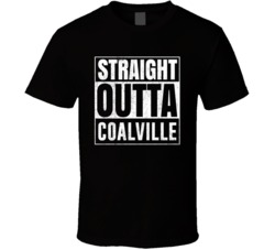 Straight Outta Coalville Utah City Grunge Parody Cool T Shirt