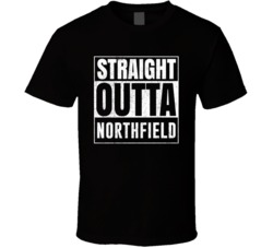 Straight Outta Northfield Vermont City Grunge Parody Cool T Shirt