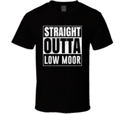 Straight Outta Low Moor Virginia City Grunge Parody Cool T Shirt