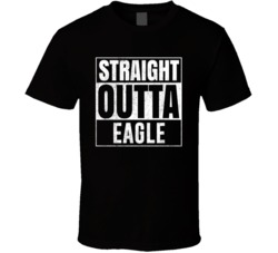 Straight Outta Eagle Wisconsin City Grunge Parody Cool T Shirt