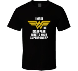 I Make Wine Disappear Whats Your Superpower Wonder Woman Parody Wine L