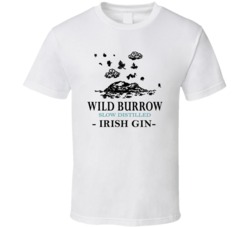 Wild Burrow Slow Distilled Irish Gin Favorite Drink Alcohol Lovers T S