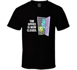 Monsters Inc James And Mike The Office Is Now Closed Favorite Movie Qu
