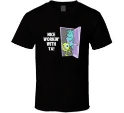 Monsters Inc James And Mike Nice Workin With Ya Favorite Movie Quotes 